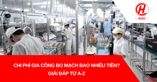 Chi phí gia công bo mạch