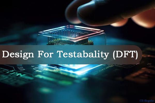 What Is Design for Testability?