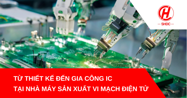 Nhà máy sản xuất vi mạch điện tử