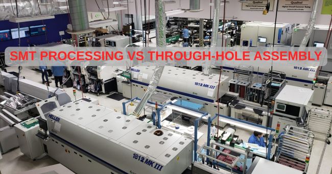 smt processing vs through hole assembly