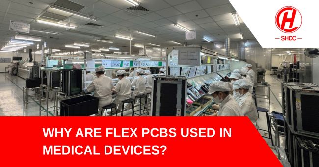 Why Are Flex PCBs Used in Medical Devices?